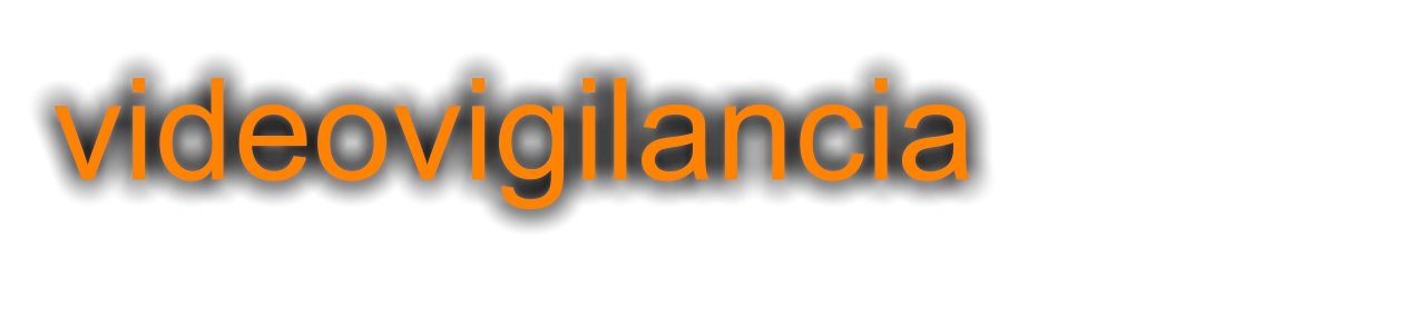videovigilancia