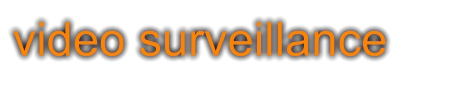 video surveillance