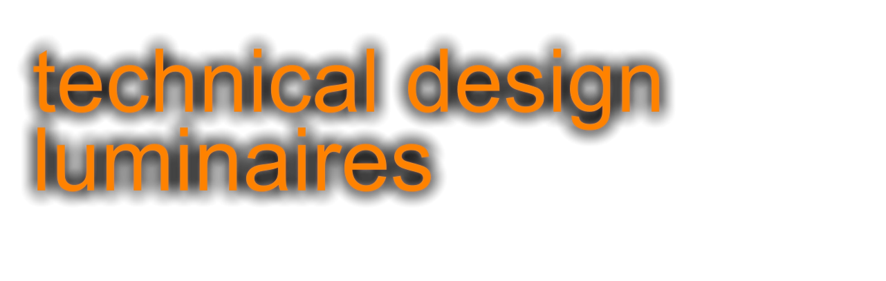 technical design luminaires