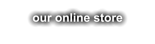 our online store